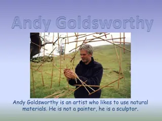 Exploring Andy Goldsworthy's Natural Artistry