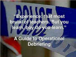 An In-Depth Guide to Operational Debriefing and Critical Incident Stress Debriefing