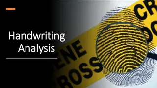 Handwriting Analysis in Forensic Science