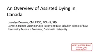 Overview of Assisted Dying in Canada: Legislation, Eligibility Criteria, and Key Points