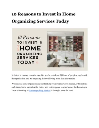 10 Reasons to Invest in Home Organizing Services Today