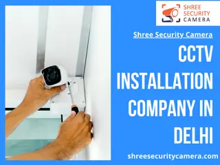 Shree security camera pdf | CCTV Installation Company In Delhi | CCTV Repair