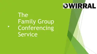 Family Group Conferencing for Effective Decision-Making and Support