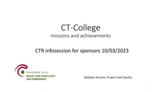 Implementation of EU Regulations in Belgium by CT-College: Achievements and Structure