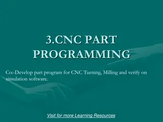 Comprehensive Guide to CNC Part Programming