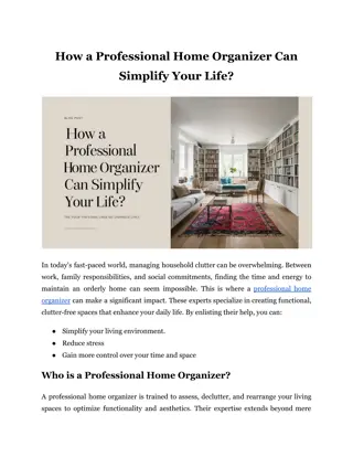 How a Professional Home Organizer Can Simplify Your Life_