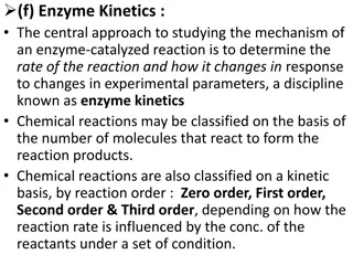 Enzyme Kinetics for Understanding Chemical Reactions