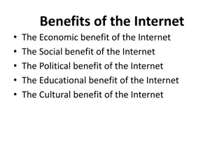 Benefits of the Internet: Economic, Social, Political, Educational, Cultural
