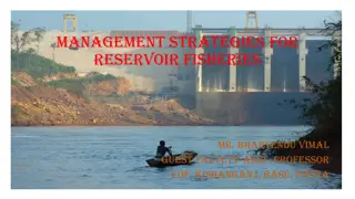 Enhancing Fishery Management Strategies in Indian Reservoir Fisheries