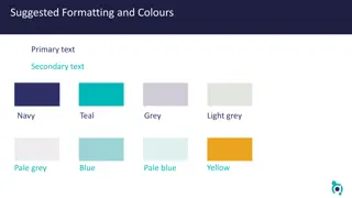 Suggested Formatting and Colors for Effective Presentations