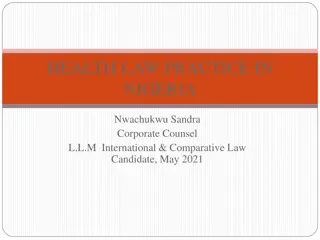 Overview of Health Law Practice in Nigeria: Regulations and Challenges
