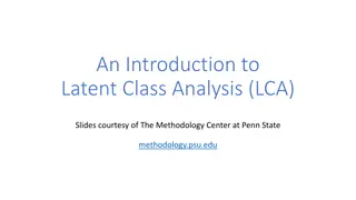 Latent Class Analysis (LCA)