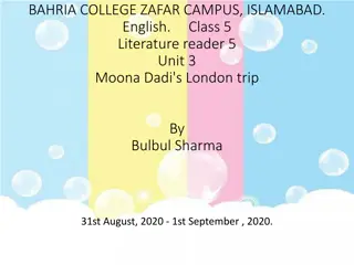Moona Dadi's London Trip: Literature Study for Class 5