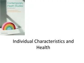 Influences of Individual Characteristics on Health: A Critical Exploration