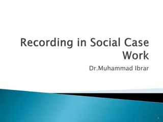 Importance of Record Keeping in Social Work Practice