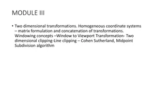 2D Viewing Transformations and Windowing Concepts