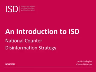 Institute for Strategic Dialogue (ISD) National Counter Disinformation Strategy Overview