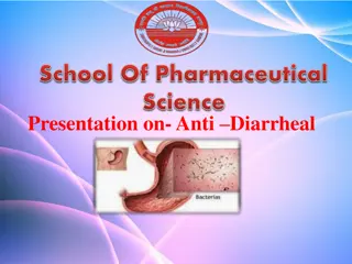 Anti-Diarrheal Agents and Their Mechanisms