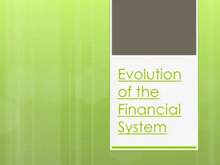 Evolution of the Indian Financial System: A Historical Perspective