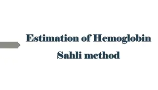 Hemoglobin Estimation Using Sahli Method