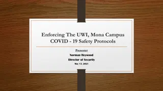 Enforcing UWI Mona Campus COVID-19 Safety Protocols: Overview and Provisions