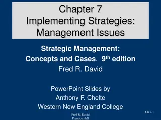 Implementing Strategies: Management Issues Overview
