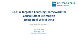 Targeted Learning Framework for Causal Effect Estimation Using Real World Data