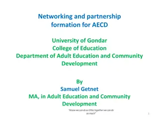 Networking and Partnership Formation for AECD at University of Gondar College of Education