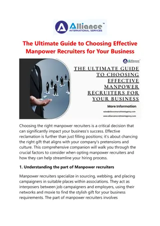 The Ultimate Guide to Choosing Effective Manpower Recruiters for Your Business