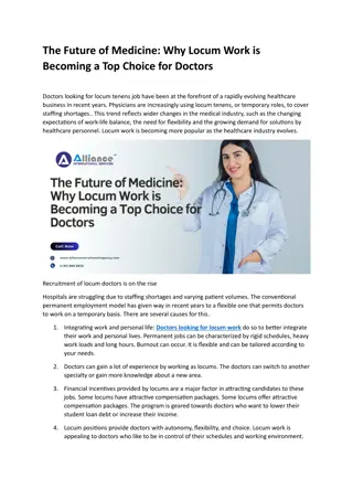 The Future of Medicine Why Locum Work is Becoming a Top Choice for Doctors