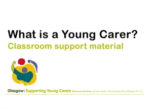 Young Carers and Their Responsibilities