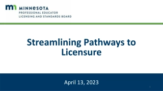 Streamlining Pathways to Licensure