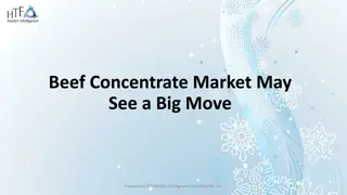 Beef Concentrate Market ppt