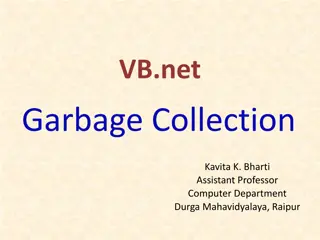 Understanding Garbage Collection in VB.net