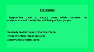 Ecotourism: Responsible Travel for Environmental Conservation