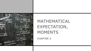 Mathematical Expectation and Moments