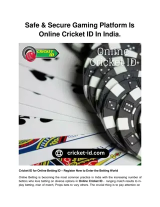 Safe & Secure Gaming Platform Is Online Cricket ID In India