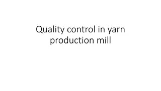 Quality Control Measures in Yarn Production Process