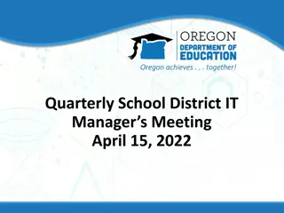 Quarterly School District IT Manager's Meeting - April 15, 2022