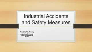 Industrial Accidents and Safety Measures: Importance and Implementation