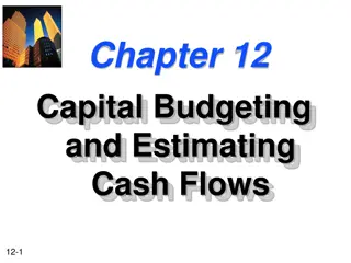 Understanding Capital Budgeting Process and Estimating Cash Flows