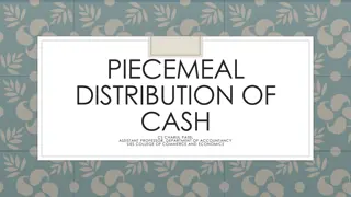 Understanding Piecemeal Distribution of Cash in Financial Accounting
