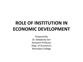 Role of Institutions in Economic Development: A Comprehensive Analysis