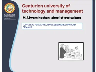 Factors Affecting Seed Marketing and Demand in Agriculture Sector