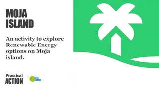 Renewable Energy Options on Moja Island