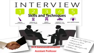 Mastering the Art of Interview: Skills, Techniques, and Preparation
