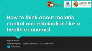 Economic Perspectives on Malaria Control and Elimination