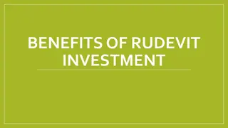 Benefits of RUDEVIT Investment: Diverse, Guaranteed, Patriotic, and Impactful