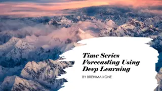 Understanding Time Series Forecasting Using Deep Learning