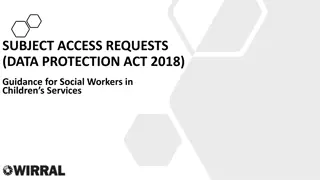 Guidance on Subject Access Requests under Data Protection Act 2018 for Social Workers in Children's Services